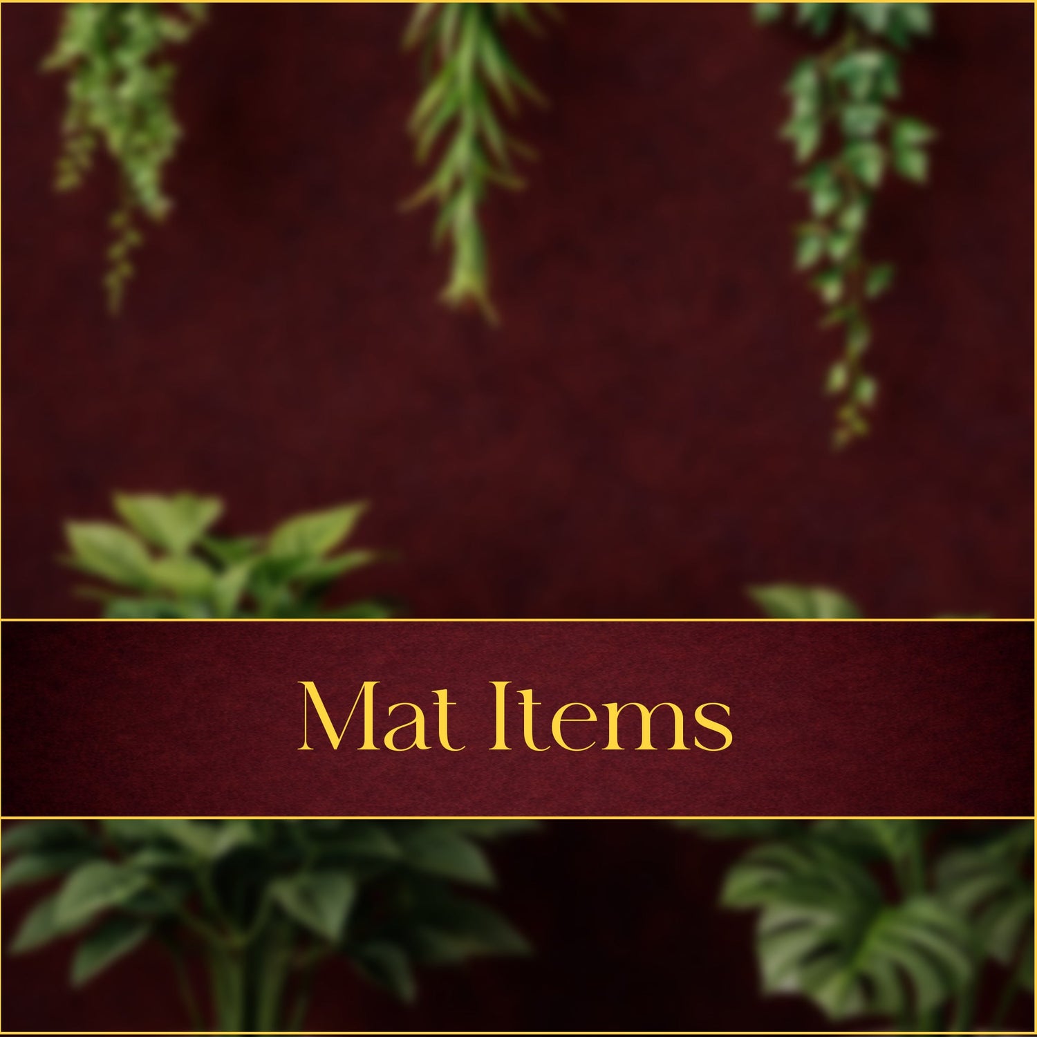 MAT ITEMS